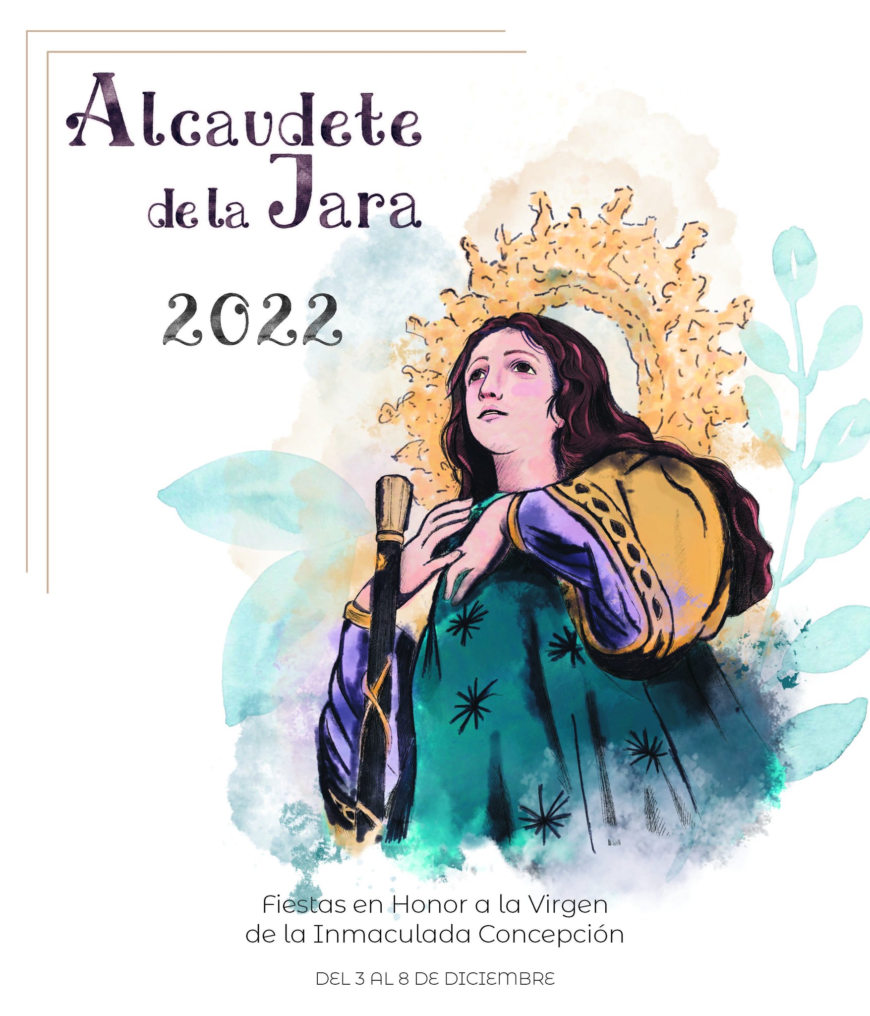 Fiestas patronales en honor a la Inmaculada Concepción 2022 Alcaudete de la Jara